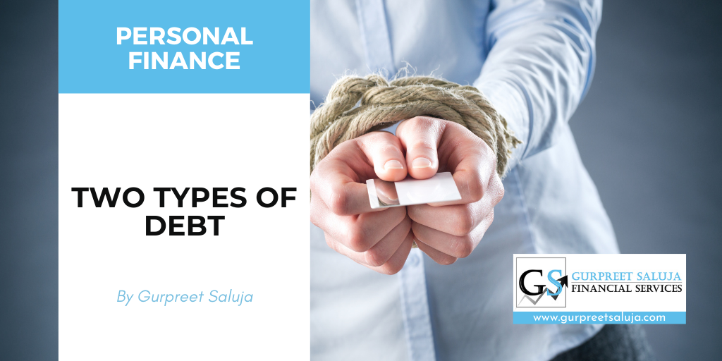 two-types-of-debt-gurpreet-saluja