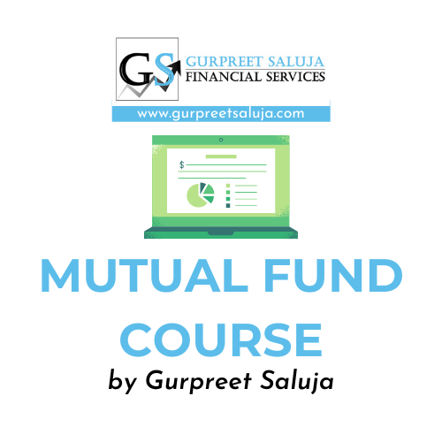 Mutual Funds Course Online Mutual Funds Course by Gurpreet Saluja