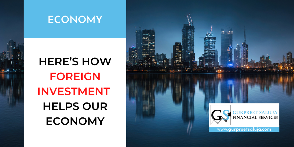 How Foreign Investment Help Economy